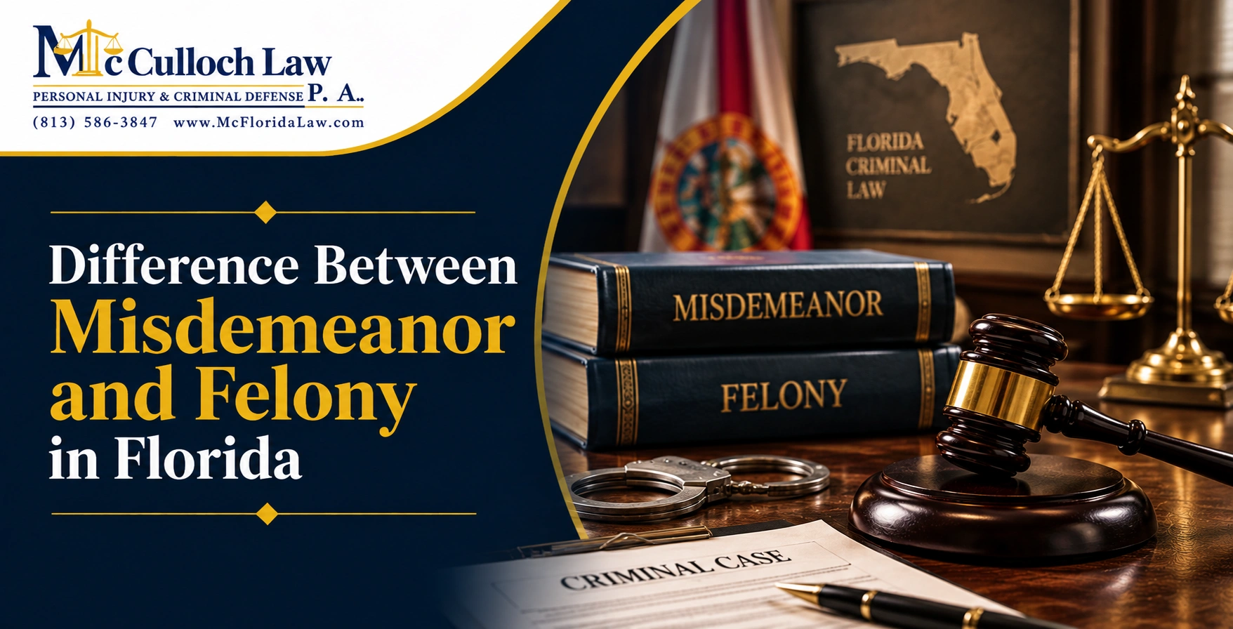 Difference Between Misdemeanor and Felony in Florida